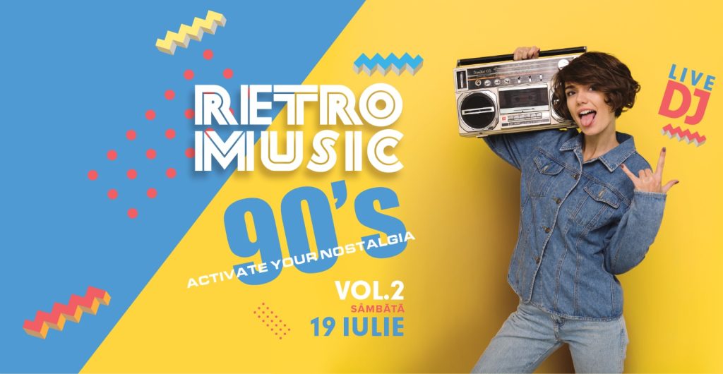 Retro Music 90’s - Vol. 2 la Cornul Vanatorului