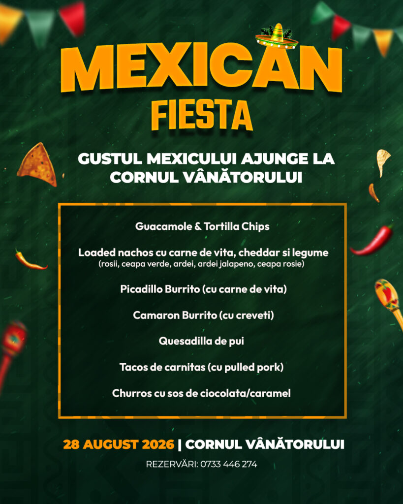 Seara Mexicană la Cornul Vânătorului